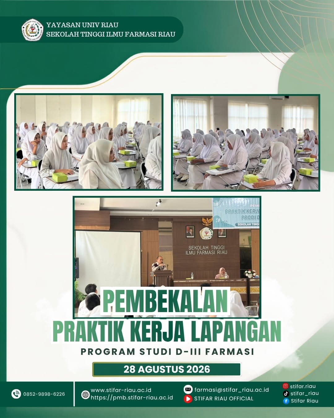 [PEMBEKALAN PKL PRODI D-III FARMASI] Mahasiswa Program Studi D-III Farmasi STIFAR Riau men…