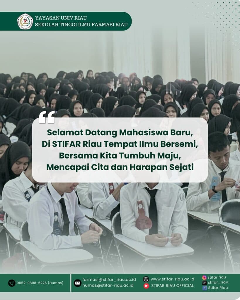 Selamat datang para Mahasiswa Baru STIFAR Riau Tahun Ajaran 2025/2026