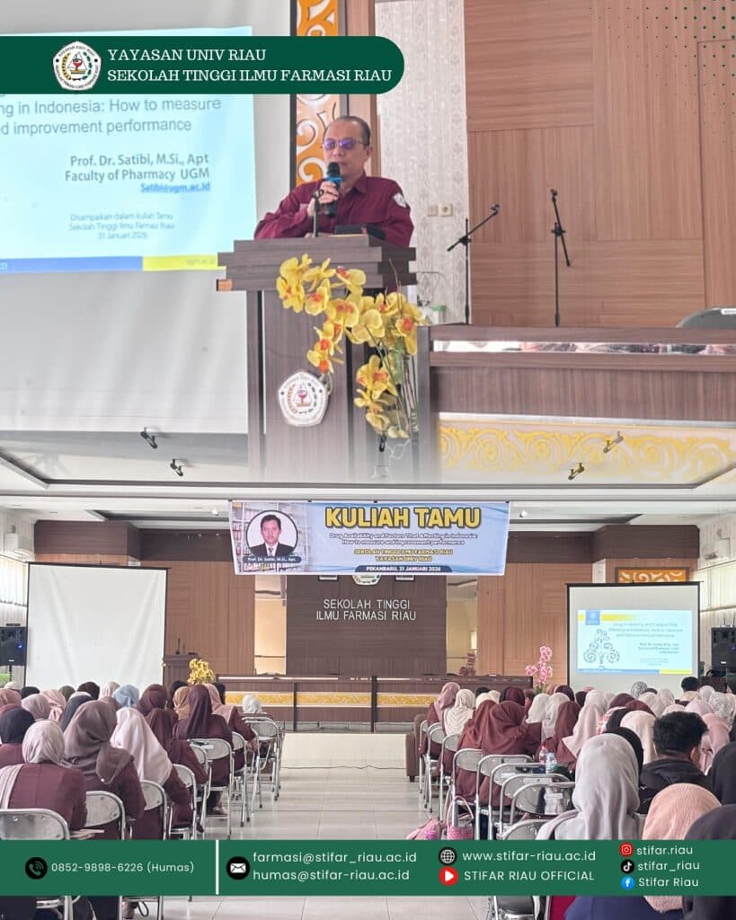KULIAH TAMU Drug Availability and Factors That Affecting in Indonesia: How to Measure and Improvement Performanc