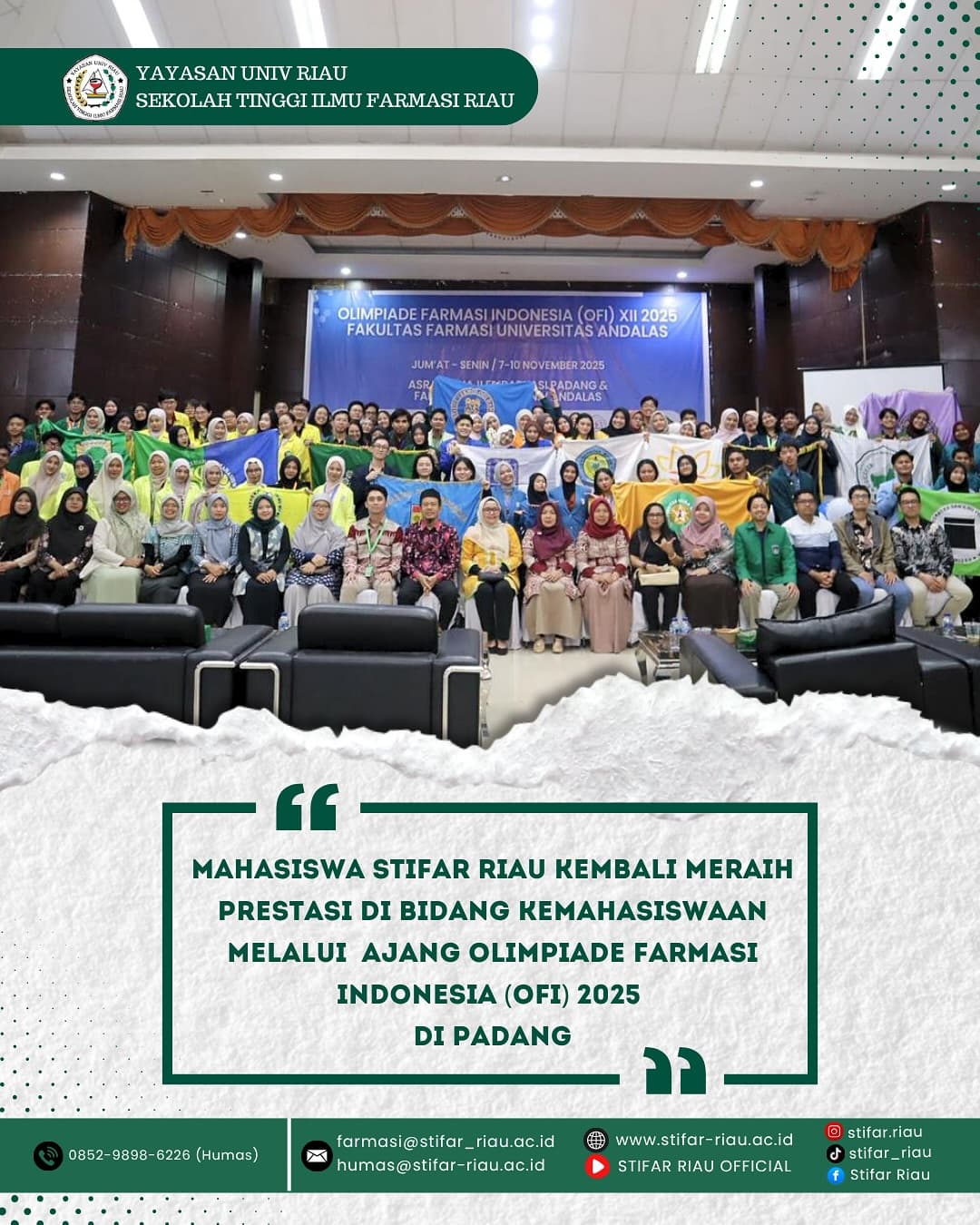 TIM STIFAR Riau berhasil membawa pulang berbagai penghargaan bergengsi. Pada ajang Olimpiade Farmasi Indonesia (OFI) XII 2025 yang diselenggarakan oleh Fakultas Farmasi Universitas Andalas