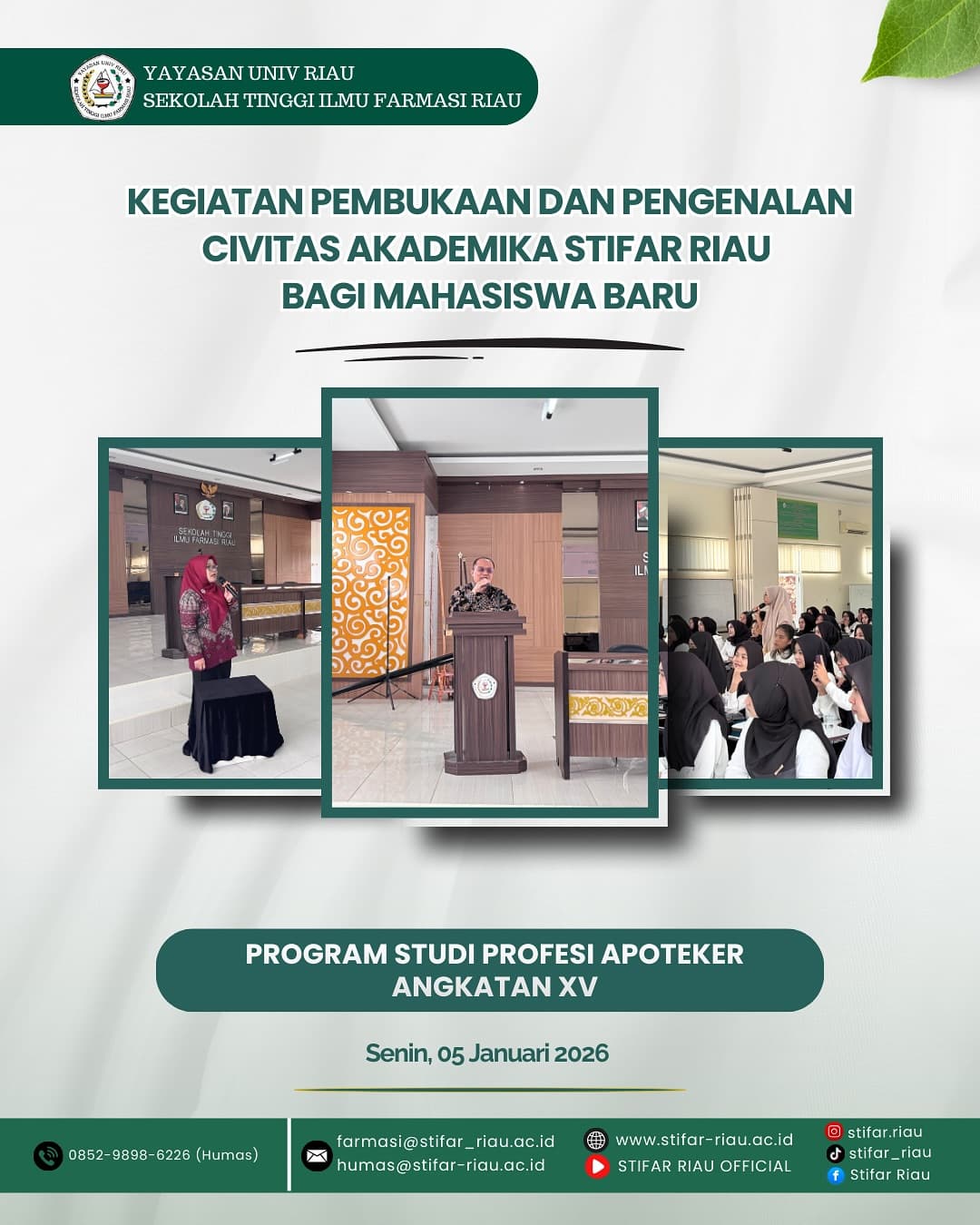 Selamat datang Mahasiswa Baru Program Studi Profesi Apoteker Angkatan XV di Sekolah Tinggi Ilmu Farmasi Riau 🙌🏻