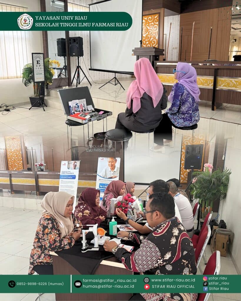 Penyuluhan, Konsultasi, dan Pemeriksaan Mata Gratis yang berlangsung di kampus STIFAR Riau.