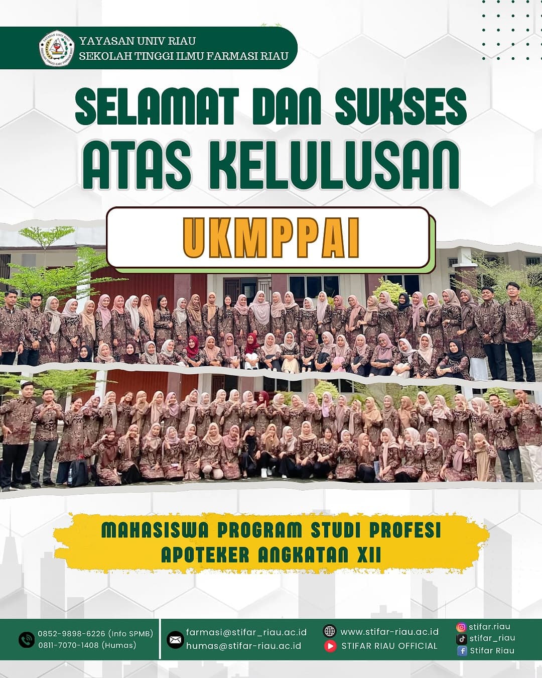 Selamat kepada Mahasiswa Program Studi Profesi Apoteker Angkatan XII Atas kelulusannya dalam Ujian Kompetensi Mahasiswa Program Profesi Apoteker Indonesia (UKMPPAI).
