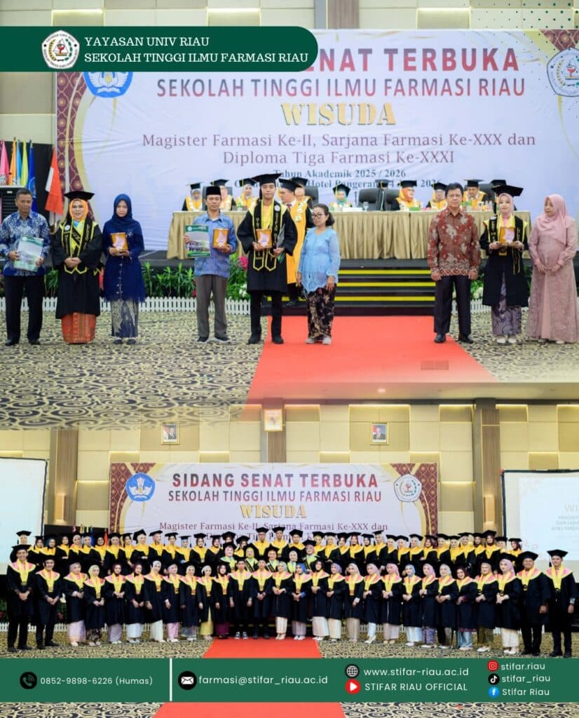 STIFAR Riau kembali melahirkan lulusan-lulusan terbaik melalui Wisuda Magister Farmasi Ke-II, Sarjana Farmasi Ke-XXX, dan Diploma Tiga Farmasi Ke-XXXI