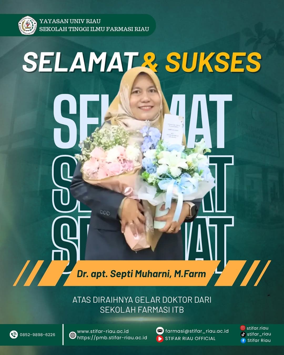 🎓✨ Selamat dan sukses kepada Dr. apt. Septi Muharni, M.Farm