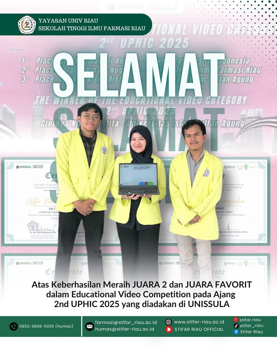 Tim Mahasiswa STIFAR RIAU berhasil meraih prestasi di Educational Video Competition pada ajang 2nd UPHIC 2025 yang diadakan di UNISSULA.