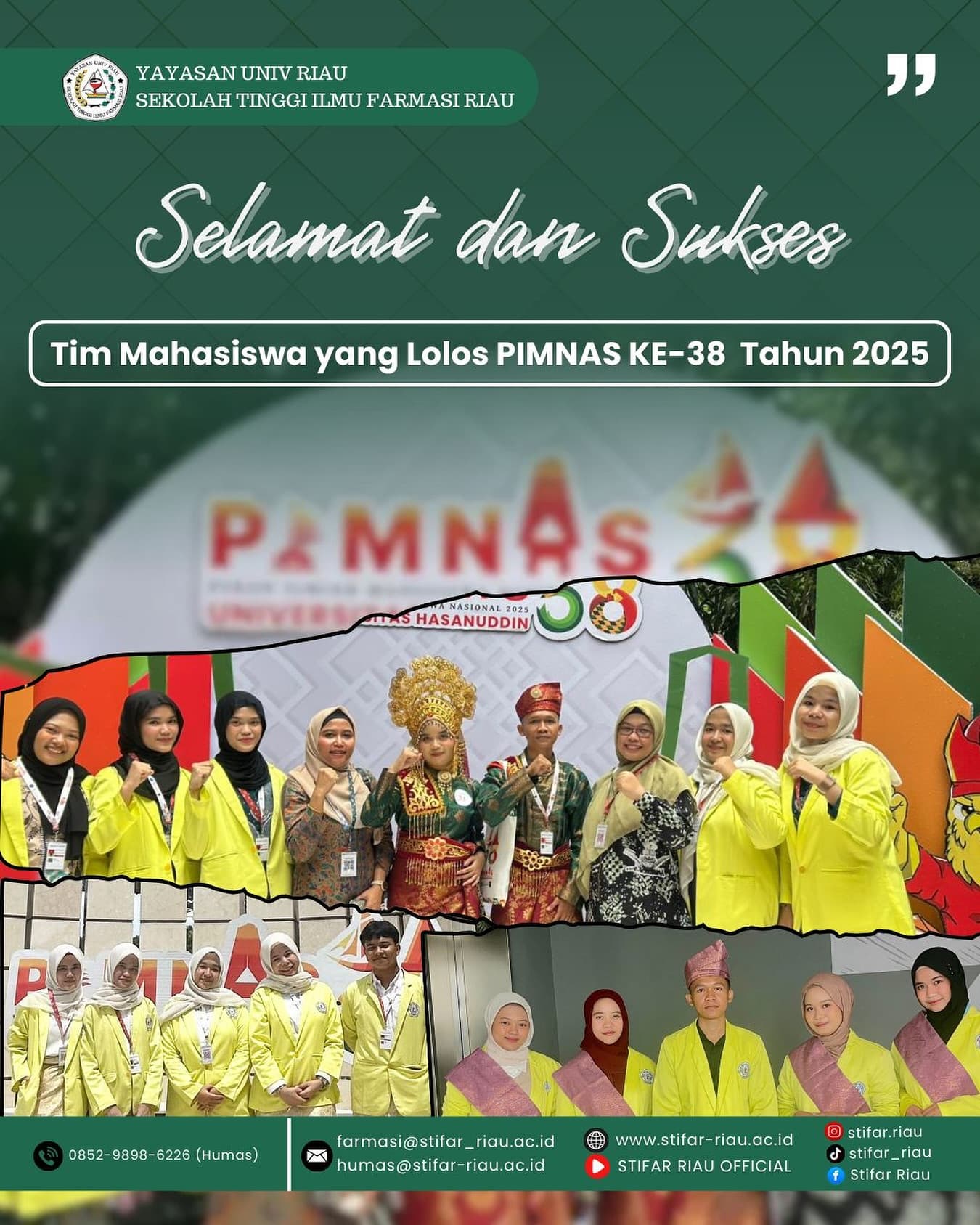 Selamat dan sukses untuk Tim Mahasiswa STIFAR Riau yang berhasil lolos ke PIMNAS ke-38 Tahun 2025!