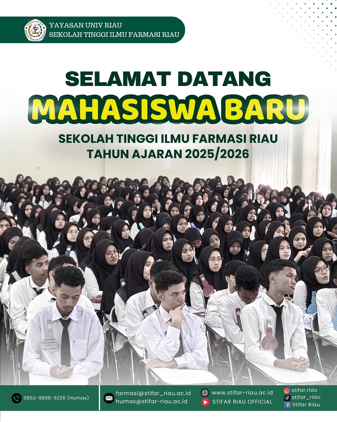 Selamat datang para Mahasiswa Baru STIFAR Riau Tahun Ajaran 2025/2026
