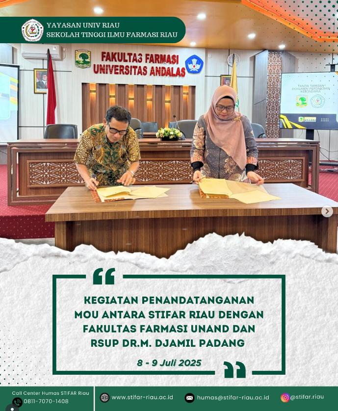 PENANDATANGANAN MOU ANTARA STIFAR RIAU DENGAN FAKULTAS FARMASI UNAND & RSUP DR.M. DJAMIL PADANG