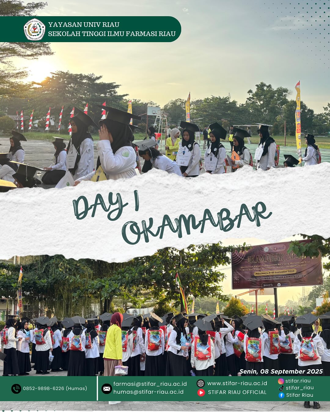 DAY 1 β OKAMABAR STIFAR RIAU 2025
