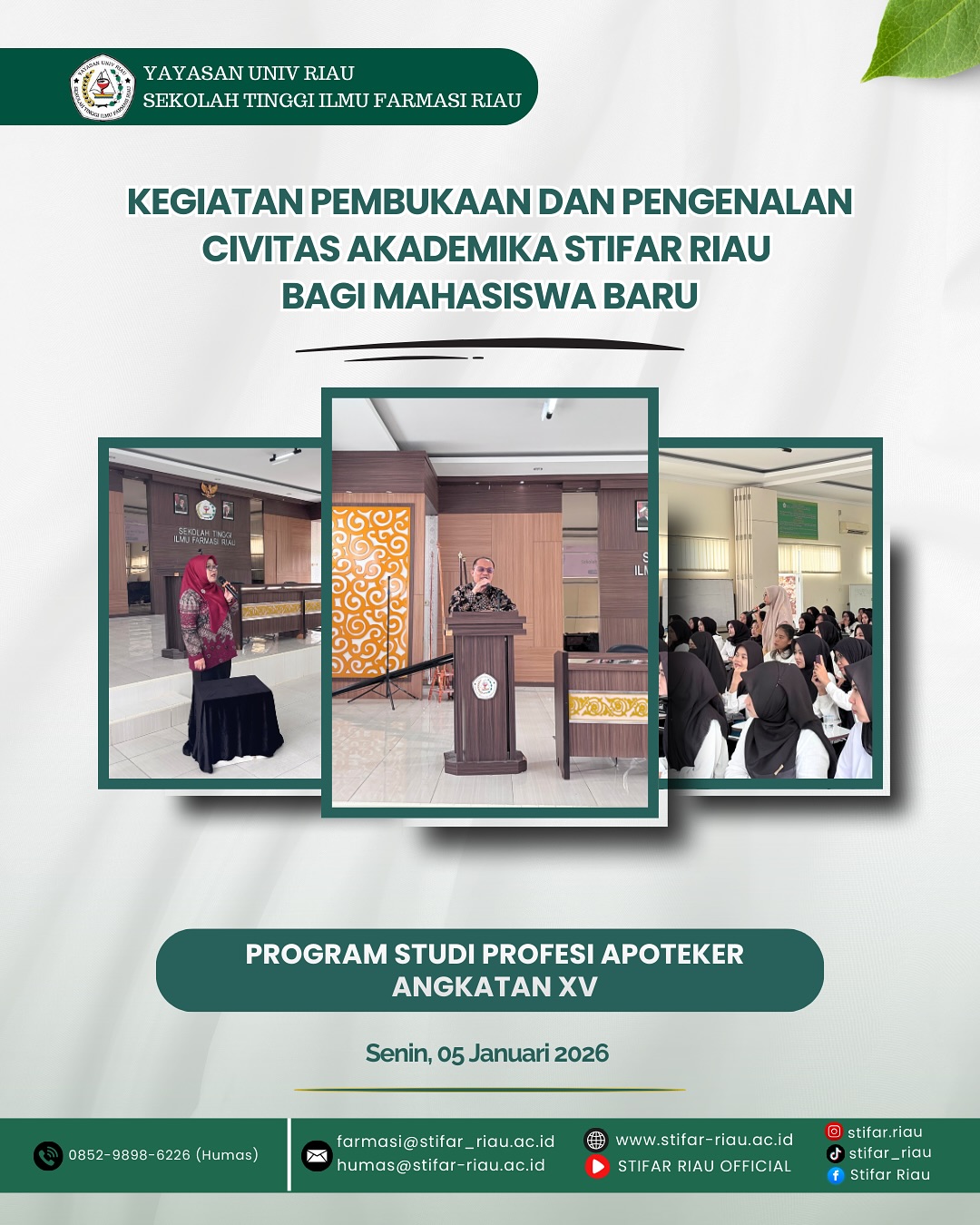 Selamat datang Mahasiswa Baru Program Studi Profesi Apoteker Angkatan XV di Sekolah Tinggi Ilmu Farmasi Riau ππ»
