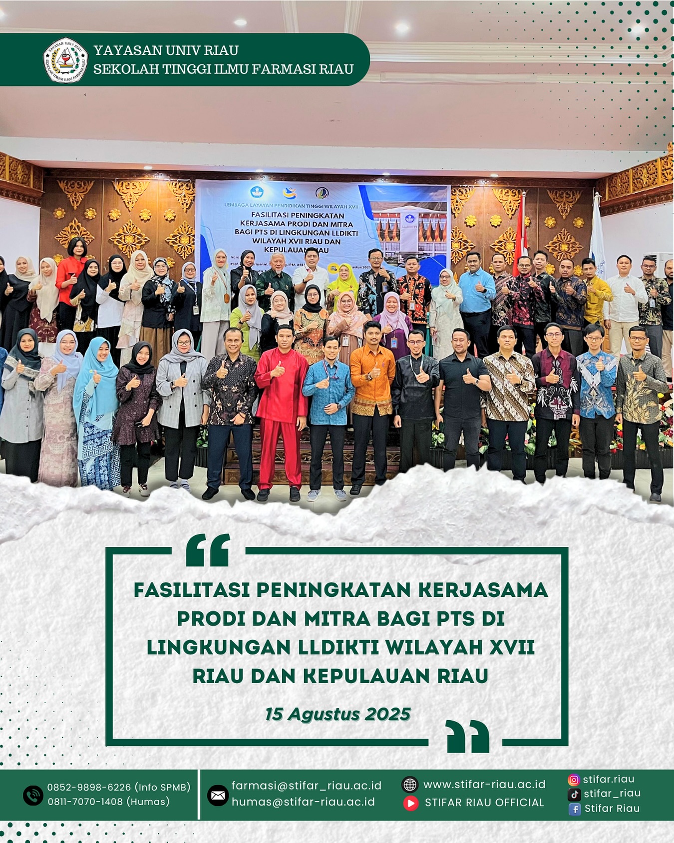 Peningkatan Kerja Sama Program Studi dan Mitra yang diikuti oleh seluruh perguruan tinggi swasta (PTS) oleh Lembaga Layanan Pendidikan Tinggi (LLDIKTI) Wilayah XVII Riau