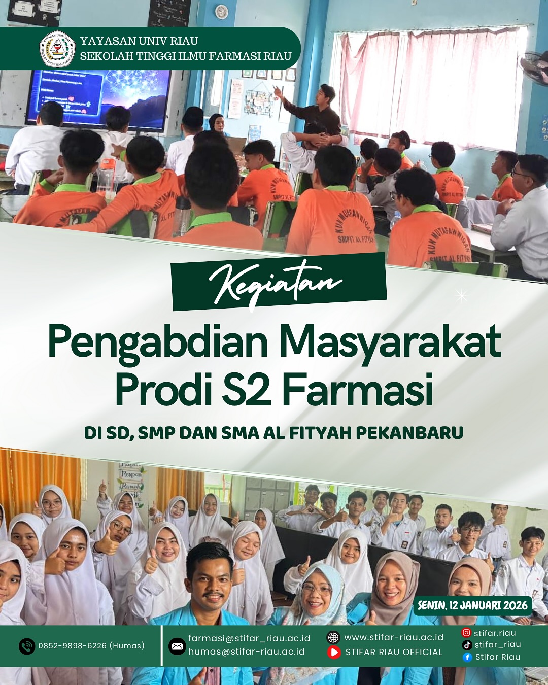 Kegiatan Pengabdian kepada Masyarakat di SD, SMP, dan SMA Al Fityah Pekanbaru